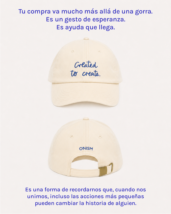 Gorra "Created to Create." - Una gorra con propósito.